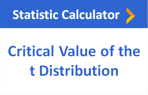 Critical Value of the t Distribution